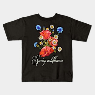 Spring  wildflowers-Bouquet of wildflowers-Spring bouquet of wildflowers Kids T-Shirt